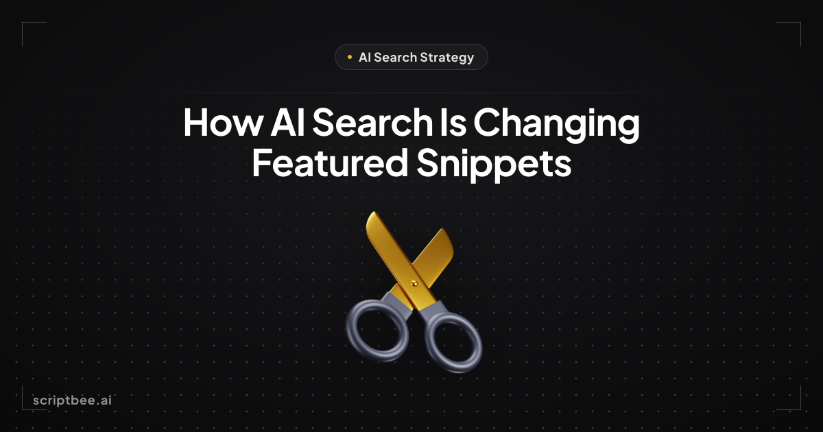 How AI Search Engines Are Changing Featured Snippet Behavior in 2026